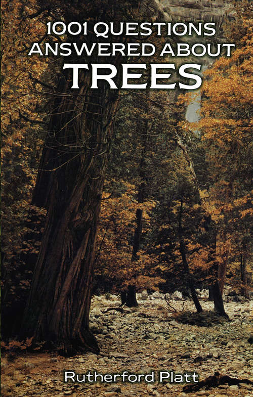 Book cover of 1001 Questions Answered About Trees