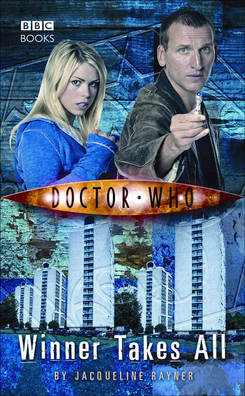 Book cover of Doctor Who: Winner Takes All (DOCTOR WHO #128)