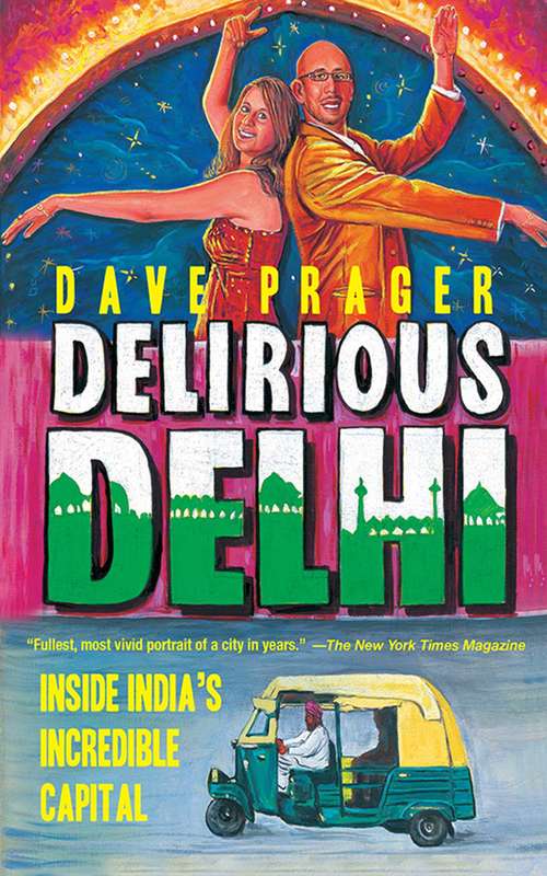 Book cover of Delirious Delhi