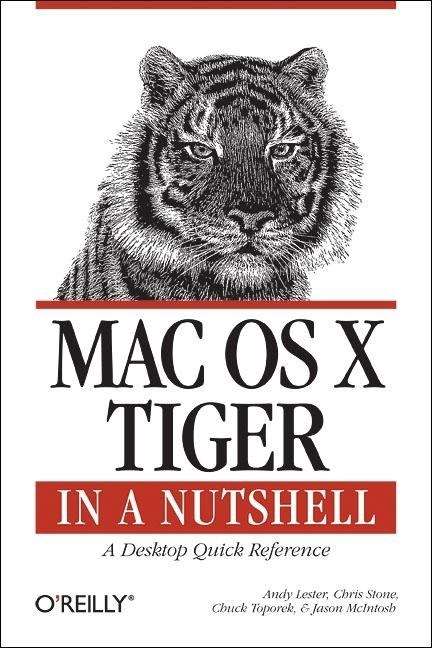Book cover of MAC OS X Tiger in a Nutshell