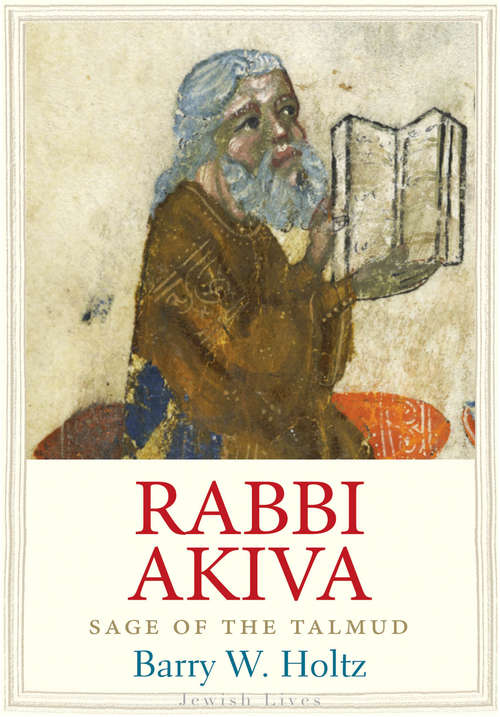 Book cover of Rabbi Akiva: Sage of the Talmud