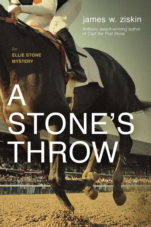 Book cover of A Stone's Throw: An Ellie Stone Mystery (An Ellie Stone Mystery #6)