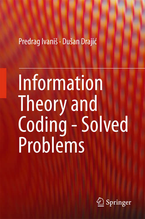 Book cover of Information Theory and Coding - Solved Problems