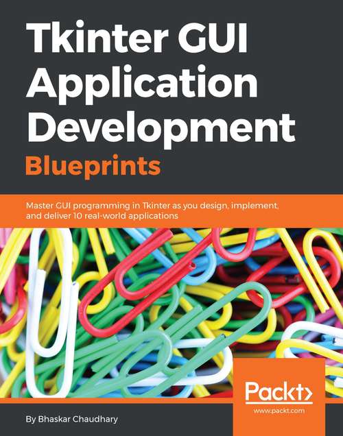 Book cover of Tkinter GUI Application Development Blueprints
