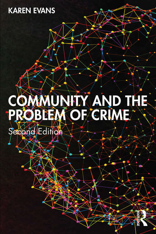 Book cover of Community and the Problem of Crime
