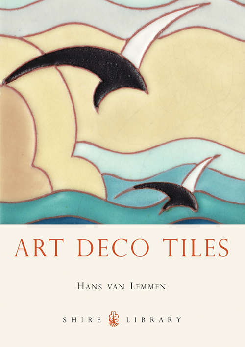 Book cover of Art Deco Tiles