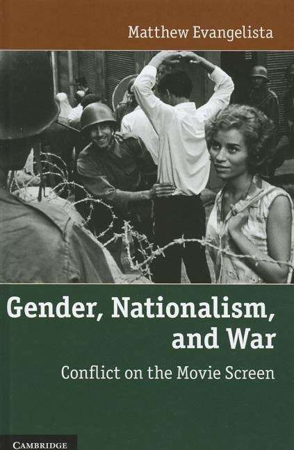 Book cover of Gender, Nationalism, and War
