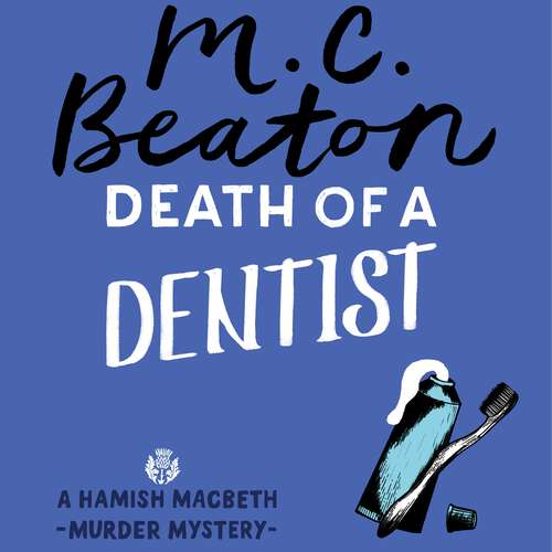 Book cover of Death of a Dentist (Hamish Macbeth #79)