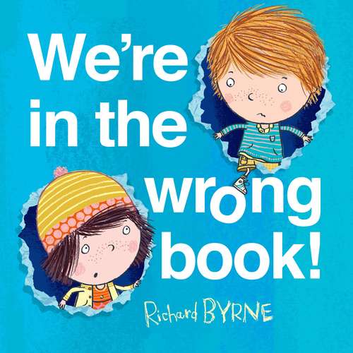 Book cover of We're In The Wrong Book!