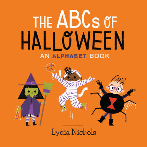 Book cover of The ABCs of Halloween: An Alphabet Book
