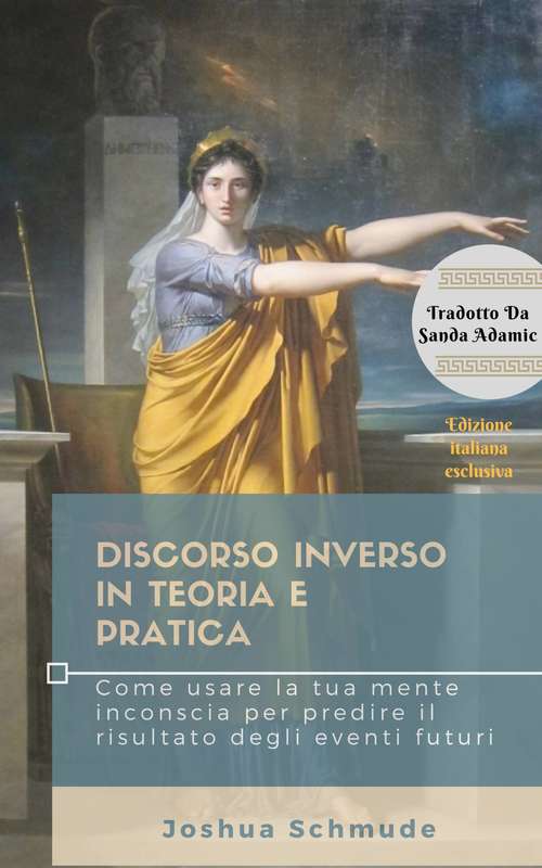 Book cover of Discorso inverso in teoria e pratica