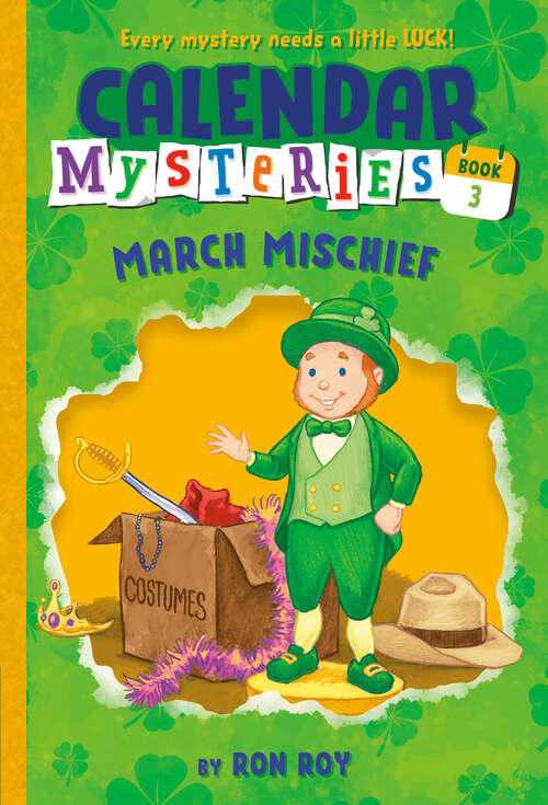 Book cover of Calendar Mysteries #3: March Mischief (Calendar Mysteries #3)