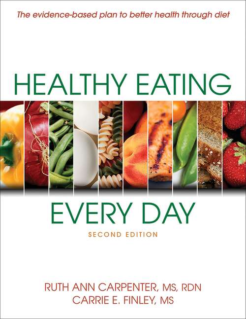 Book cover of Healthy Eating Every Day (Second Edition)