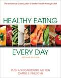 Healthy Eating Every Day