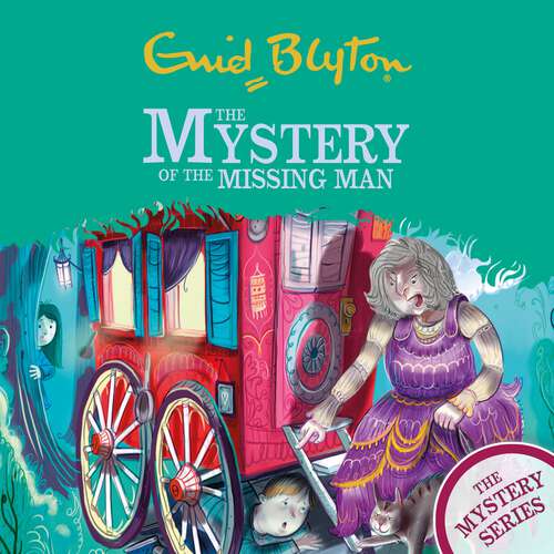Book cover of The Mystery of the Missing Man: Book 13 (The Find-Outers #13)