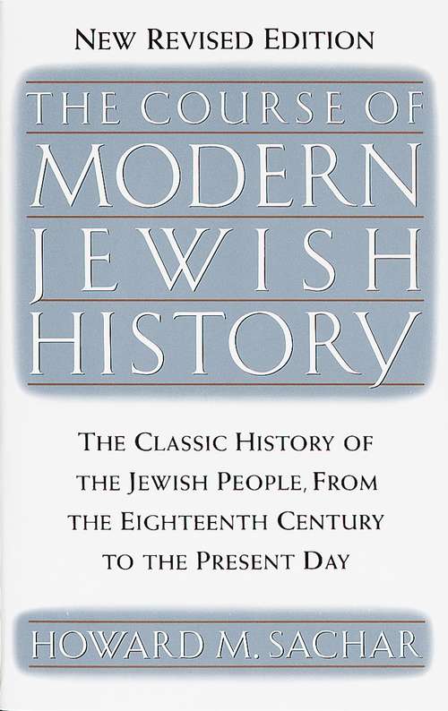 Book cover of The Course of Modern Jewish History