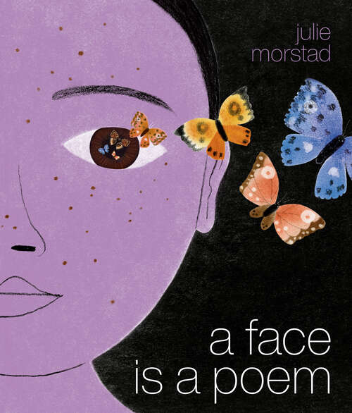 Book cover of A Face Is a Poem