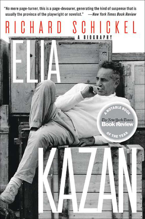 Book cover of Elia Kazan: A Biography