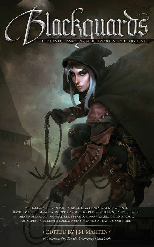 Blackguards: Tales of Assassins, Mercenaries, and Rogues