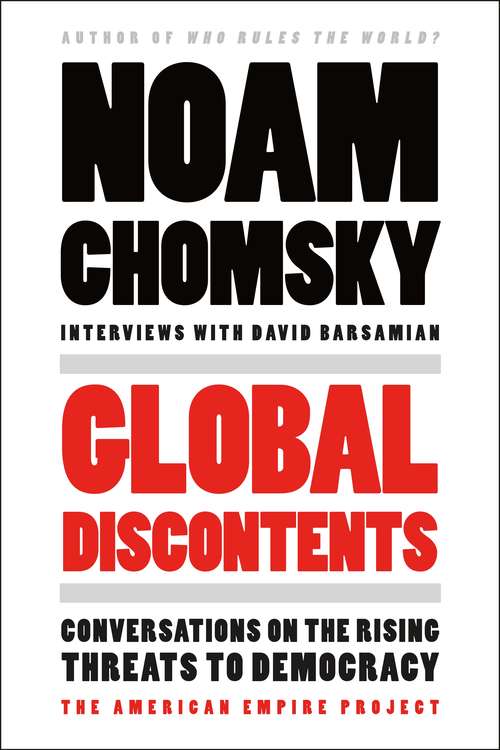 Book cover of Global Discontents: Conversations on the Rising Threats to Democracy