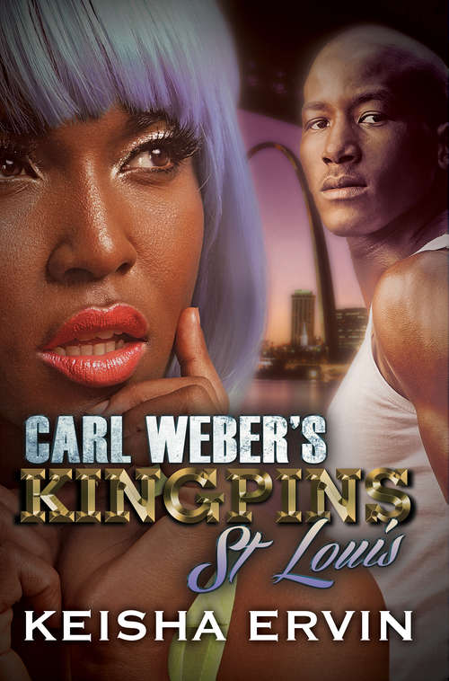 Book cover of Carl Weber's Kingpins: St. Louis