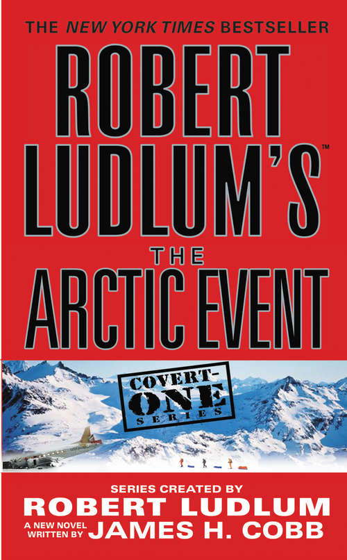 Book cover of The Arctic Event (Covert-One #7)