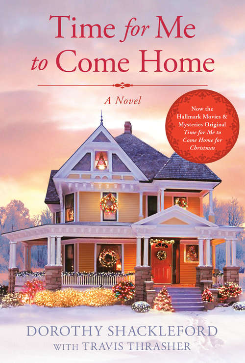 Book cover of Time For Me to Come Home