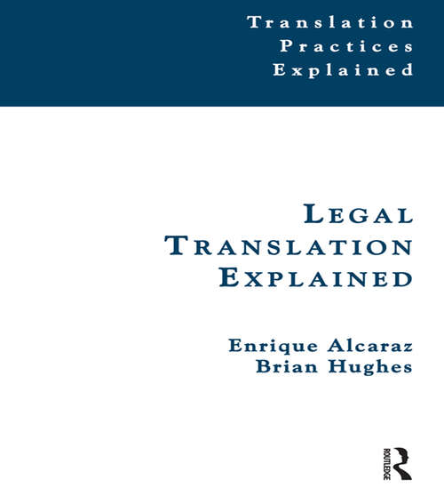 Legal Translation Explained (Translation Practices Explained)