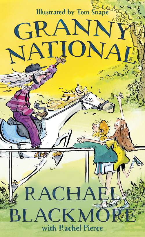 Book cover of Granny National: A wildly fun horse-riding story for kids aged 8-10, written by the Grand National-winning Irish jockey