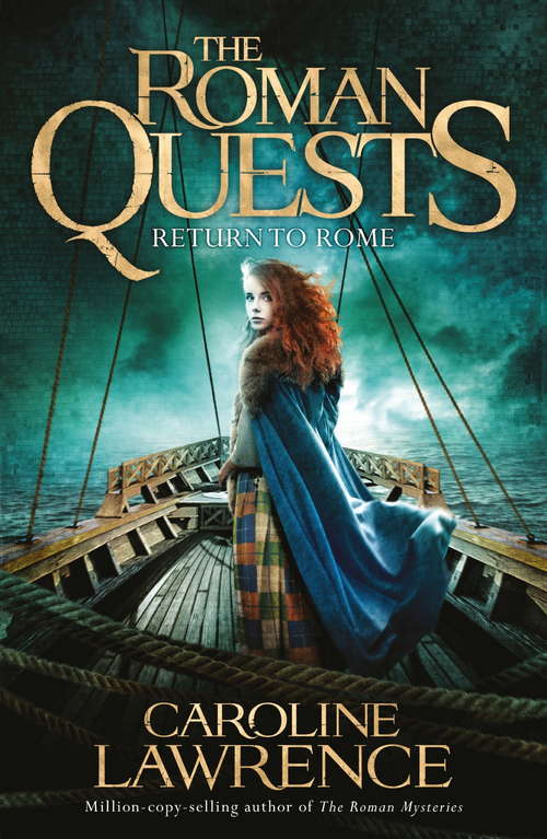 Book cover of Return to Rome: Book 4 (The\roman Quests Ser. #4)