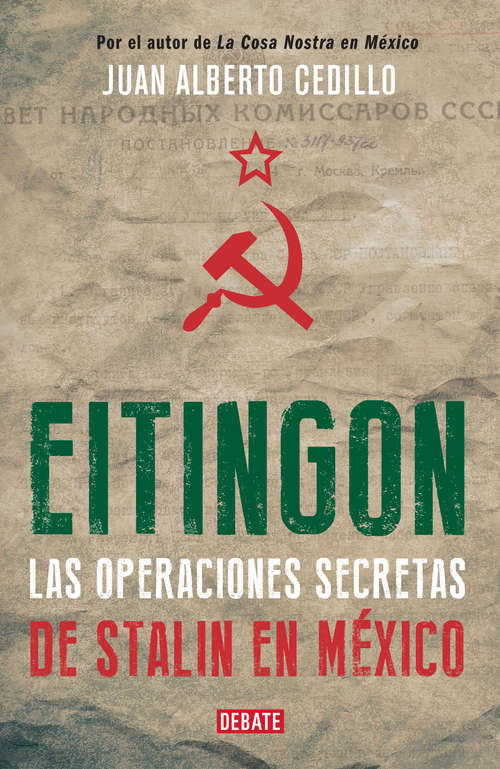 Book cover of Eitingon, las operaciones secretas de Stalin en México
