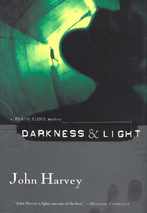 Darkness & Light: A Frank Elder Mystery (The Frank Elder Mysteries)