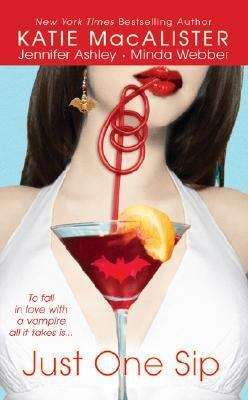 Book cover of Just One Sip  (Including Dark Ones #5)