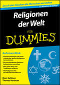 Religionen der Welt für Dummies (Für Dummies)