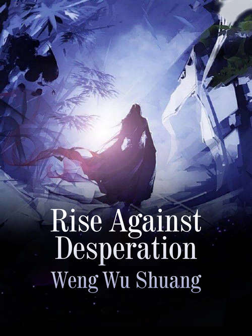 Book cover of Rise Against Desperation: Volume 5 (Volume 5 #5)
