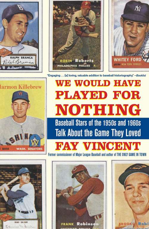 Book cover of We Would Have Played for Nothing