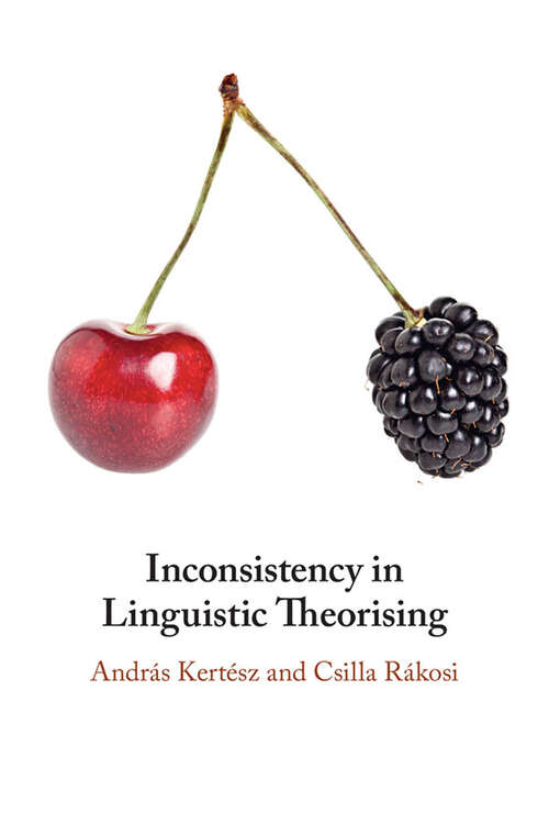 Book cover of Inconsistency in Linguistic Theorising