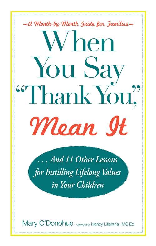 Book cover of When You Say "Thank You," Mean It