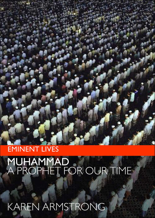 Book cover of Muhammad: A prophet for our time