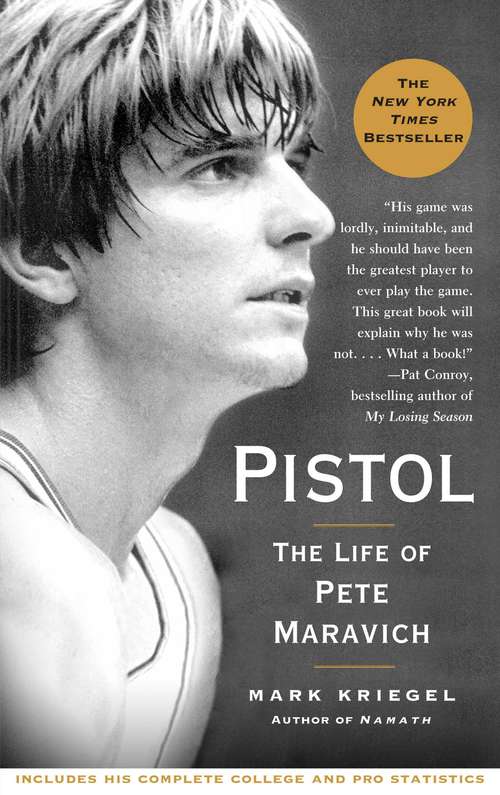 Book cover of Pistol: A Biography of Pete Maravich