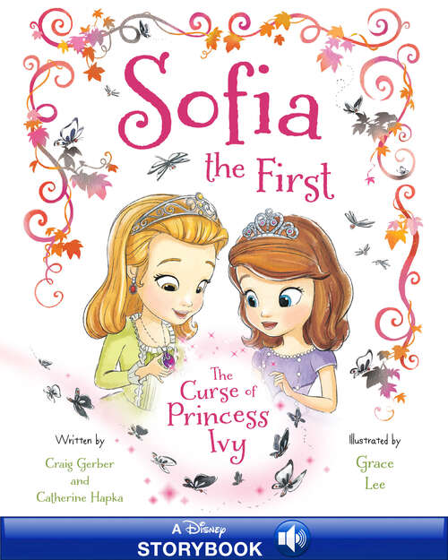 Book cover of Sofia the First: The Curse of Princess Ivy
