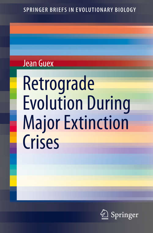 Book cover of Retrograde Evolution During Major Extinction Crises