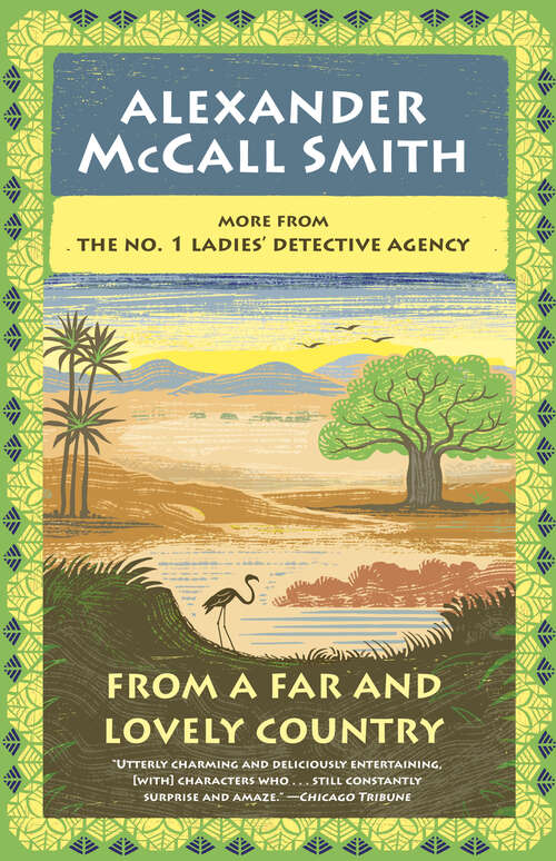 Book cover of From a Far and Lovely Country: No. 1 Ladies' Detective Agency (24) (No. 1 Ladies' Detective Agency Series #24)