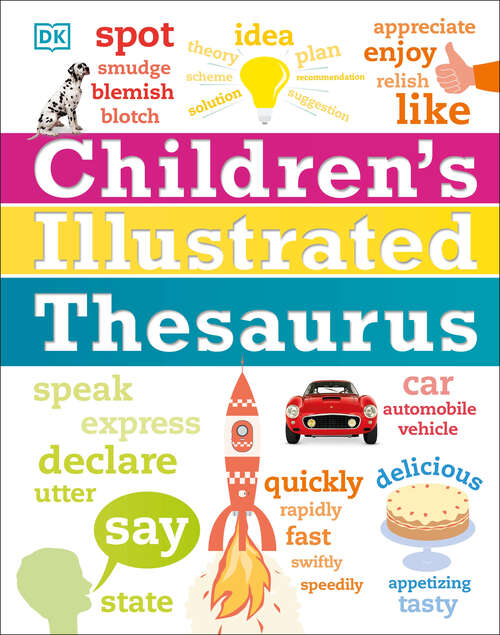 Book cover of Children's Illustrated Thesaurus (DK Children's Illustrated Reference)