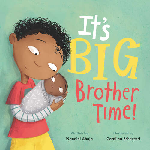 Book cover of It's Big Brother Time! (My Time)
