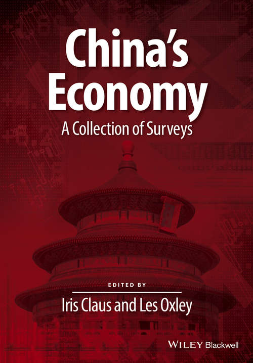 China's Economy: A Collection of Surveys (Surveys of Recent Research in Economics #13)