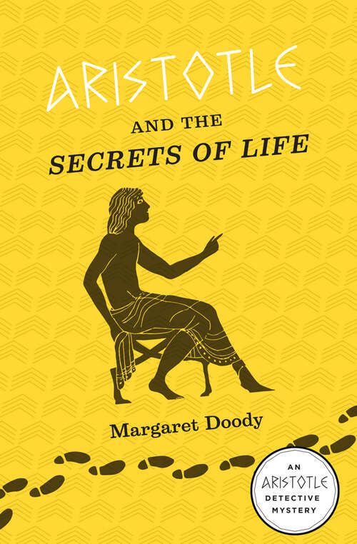 Book cover of Aristotle and the Secrets of Life