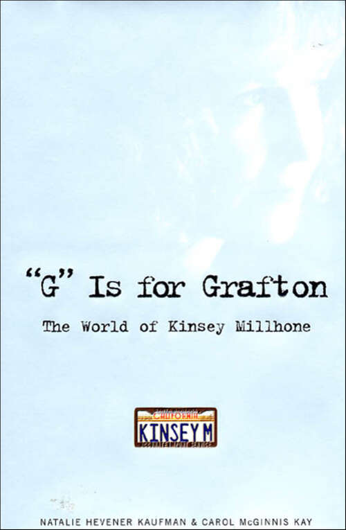Book cover of "G" is for Grafton: The World of Kinsey Millhone (2)