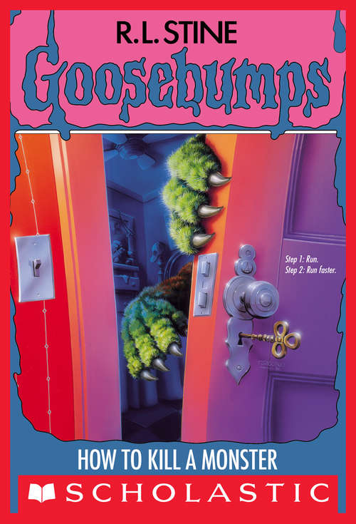 Book cover of How to Kill a Monster (Goosebumps #46)