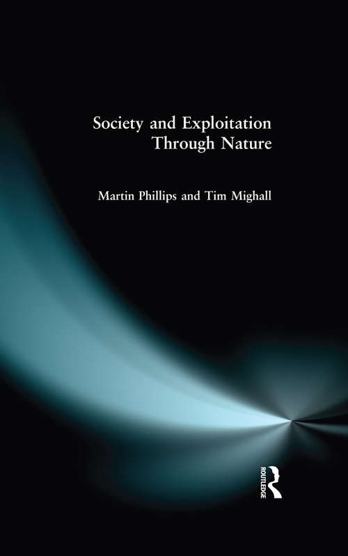 Book cover of Society and Exploitation Through Nature